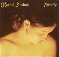 Rachel Loshak - Firefly lyrics