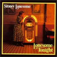 Stoney Lonesome - Lonesome Tonight [live] lyrics