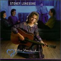 Stoney Lonesome - Blue Heartache lyrics
