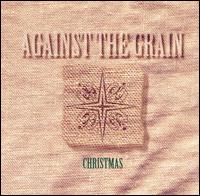 Against the Grain - Christmas lyrics