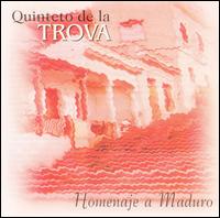 Quinteto de la Trova - Homenaje a Maduro lyrics