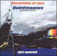 Quintessence Saxophone Quintet - Essentials of Jazz lyrics