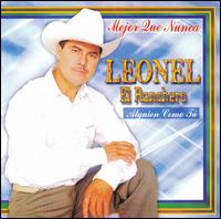 Leonel El Ranchero - Mejor Que Nunca: Alguien Como T lyrics