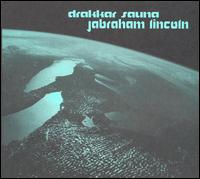 Drakkar Sauna - Jabraham Lincoln lyrics