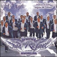 Banda San Rafael - El Angel lyrics