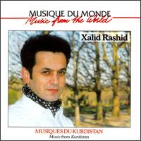 Xalid Rashid - Music from Kurdistan lyrics