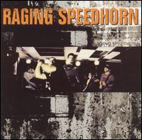 Raging Speedhorn - Raging Speedhorn lyrics