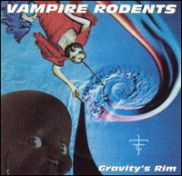 Vampire Rodents - Gravity's Rim lyrics
