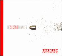 High Octane - No Second Chances lyrics