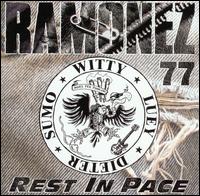 Ramonez '77 - Rest in Pace lyrics