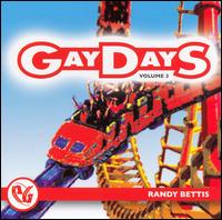 Randy Bettis - Party Groove: Gaydays, Vol. 3 lyrics
