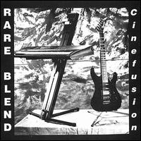 Rare Blend - Cinefusion lyrics