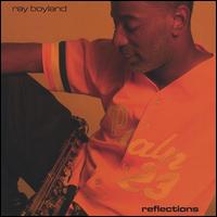 Ray Boyland - Reflections lyrics