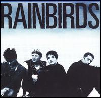 Rainbirds - Rainbirds lyrics