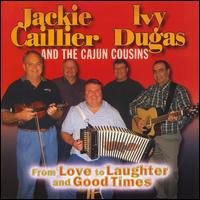 Jackie Caillier - From Love To Laughter And Good Times lyrics