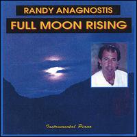 Randy Anagnostis - Full Moon Rising lyrics