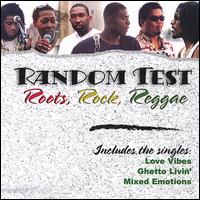 Random Test - Roots, Rock, Reggae lyrics
