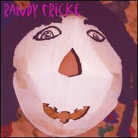 Randy Fricke - Randy Fricke lyrics