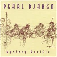Pearl Django - Mystery Pacific lyrics