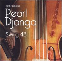 Pearl Django - Swing 48 lyrics