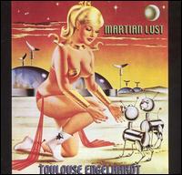 Toulouse Engelhardt - Martian Lust lyrics
