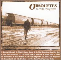 The Obsoletes - Is This Progress? lyrics