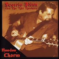 Scottie Blinn - Hoodoo Charm lyrics