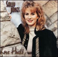 Sally Jones - Love Hurts lyrics