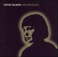 Sophie Zelmani - Sing and Dance lyrics