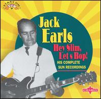 Jack Earls - Hey Slim Let's Bop lyrics