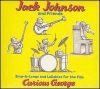 Jack Johnson - Curious George: Sing-A-Longs and Lullabies lyrics