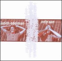 Judith Edelman - Only Sun lyrics