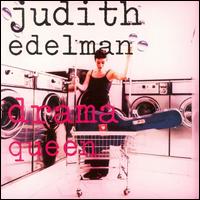 Judith Edelman - Drama Queen lyrics