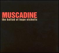 Muscadine - Ballad of Hope Nicholls lyrics