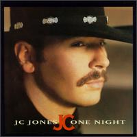J.C. Jones - One Night lyrics