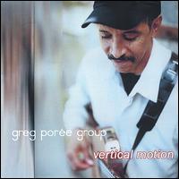 Greg Poree - Vertical Motion lyrics