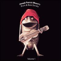 Joseph Patrick Moore - Joseph Patrick Moore's Drum & Bass Society, Vol.1 lyrics