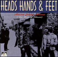 Heads Hands & Feet - Home from Home lyrics