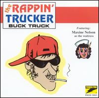 Rappin Trucker - Buck Truck lyrics