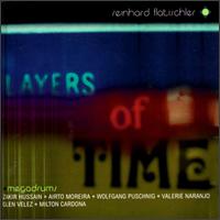Reinhard Flatischler - Layers of Time lyrics