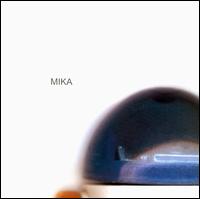 Mika - Mika lyrics