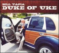 Bill Tapia - Duke of Uke lyrics