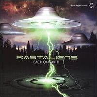 Rastaliens - Back on Earth lyrics