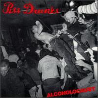 Piss Drunks - Alcoholocaust lyrics