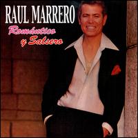 Ral Marrero - Romantico Y Salsero lyrics