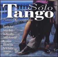 Raul Parentella - Solo Tango lyrics