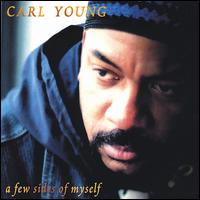 Carl Young - A Few Sides of Myself lyrics