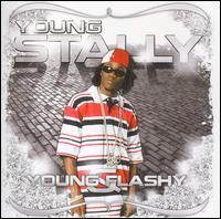 Young Stally - Young & Flashy lyrics