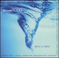 Richard Todd - With a Twist lyrics