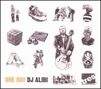 DJ Alibi - One Day lyrics